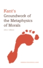 Image for Kant&#39;s Groundwork of the Metaphysics of Morals
