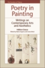 Image for Poetry in painting: writings on contemporary arts and aesthetics