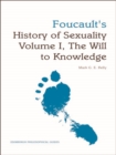 Image for Foucault&#39;s History of sexuality volume I, the will to knowledge: an Edinburgh philosophical guide