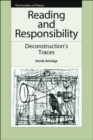 Image for Reading and Responsibility: Deconstruction&#39;s Traces: Deconstruction&#39;s Traces