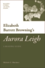 Image for Elizabeth Barrett Browning&#39;s Aurora Leigh: a reading guide