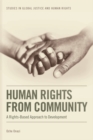 Image for Human rights from community  : a rights-based approach to development