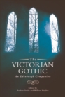 Image for The Victorian gothic: an Edinburgh companion