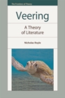 Image for Veering  : a theory of literature
