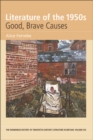 Image for Literature of the 1950s: good, brave causes : v. 6