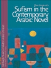 Image for Sufism in the contemporary Arabic novel