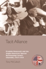 Image for Tacit Alliance: Franklin Roosevelt and the Special Relationship, 1933-1940