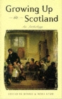 Image for Growing Up in Scotland