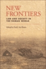 Image for New frontiers: law and society in the Roman world
