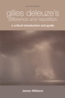 Image for Gilles Deleuze&#39;s difference and repetition  : a critical introduction and guide