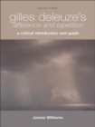 Image for Gilles Deleuze&#39;s difference and repetition: a critical introduction and guide