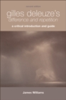 Image for Gilles Deleuze&#39;s Difference and Repetition: A Critical Introduction and Guide: A Critical Introduction and Guide