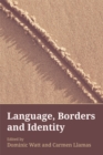 Image for Language, Borders and Identity