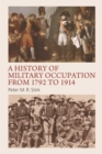 Image for A history of military occupation from 1792 to 1914