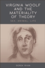 Image for Virginia Woolf and the Materiality of Theory