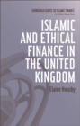 Image for Islamic and Ethical Finance in the United Kingdom