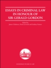 Image for Essays in criminal law in honour of Sir Gerald Gordon