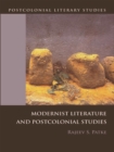 Image for Modernist literature and postcolonial studies