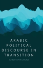 Image for Arabic Political Discourse in Transition