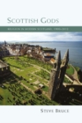 Image for Scottish Gods: religion in modern Scotland