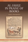 Image for Al-Jahiz  : in praise of books