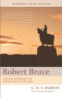 Image for Robert Bruce and the community of the realm of Scotland