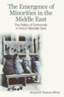 Image for The Emergence of Minorities in the Middle East