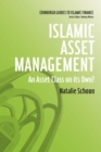 Image for Islamic Asset Management: An Asset Class on its Own?: An Asset Class on its Own?