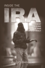Image for Inside the IRA: Dissident Republicans and the War for Legitimacy: Dissident Republicans and the War for Legitimacy