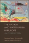 Image for Nation and Nationalism in Europe: An Introduction: An Introduction