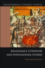 Image for Renaissance Literatures and Postcolonial Studies
