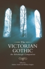 Image for The Victorian gothic  : an Edinburgh companion