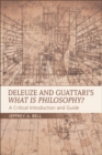 Image for Deleuze and Guattari&#39;s What is philosophy?: a critical introduction and guide