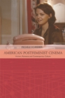 Image for American postfeminist cinema  : women, romance and contemporary culture