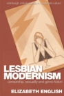 Image for Lesbian modernism: censorship, sexuality and genre fiction