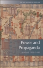 Image for Power and propaganda: Scotland, 1306-1488
