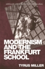Image for Modernism and the Frankfurt School