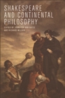 Image for Shakespeare and continental philosophy