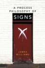 Image for A Process Philosophy of Signs