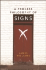 Image for A process philosophy of signs