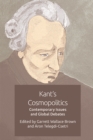 Image for Kant&#39;s cosmopolitics  : contemporary issues and global debates