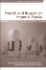 Image for French and Russian in Imperial Russia: Language Use among the Russian Elite