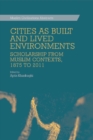 Image for Cities as Built and Lived Environments