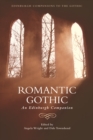 Image for Romantic Gothic  : an Edinburgh companion