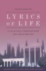Image for Lyrics of life: Sa&#39;di on love, cosmopolitanism and care of the self