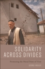 Image for Solidarity across divides: promoting the moral point of view