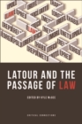 Image for Latour and the passage of law
