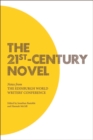Image for The 21st-century novel: notes from the Edinburgh World Writers&#39; Conference