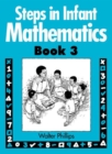 Image for Steps in Infant Mathematics Book 3