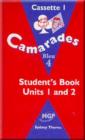 Image for Camarades : Stage 4 : Blue level : Cassettes to Pupil&#39;s Books (units 1-6)